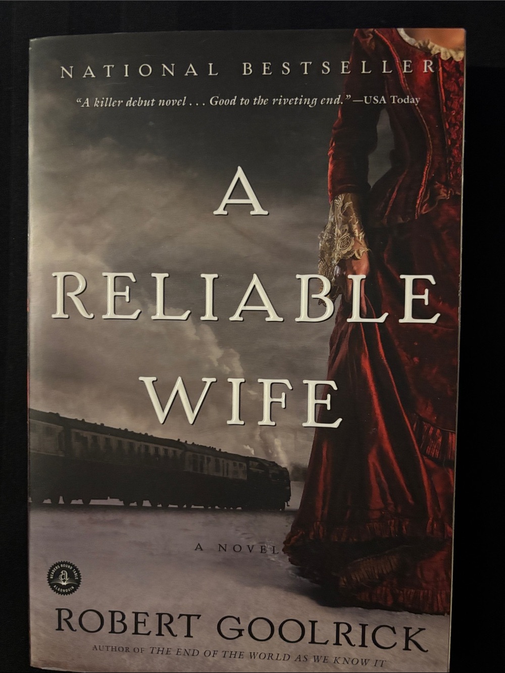 “A Reliable Wife” by Robert Goolrick - Paperback Book